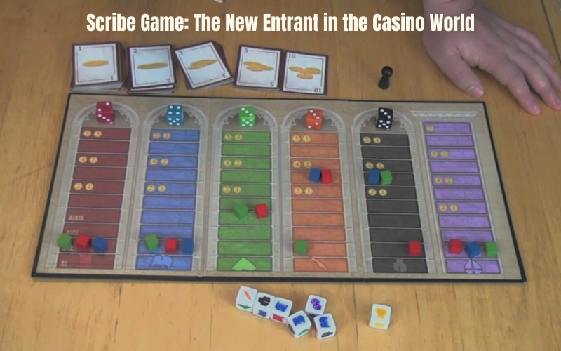 Scribe Game: The New Entrant in the Casino World